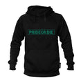 Pride Or Die Hoodie Unleashed V2 Black